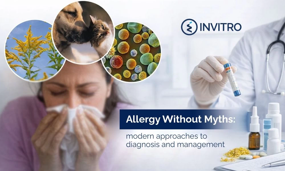 Allergy Without Myths: Modern Approaches to Diagnosis and Management